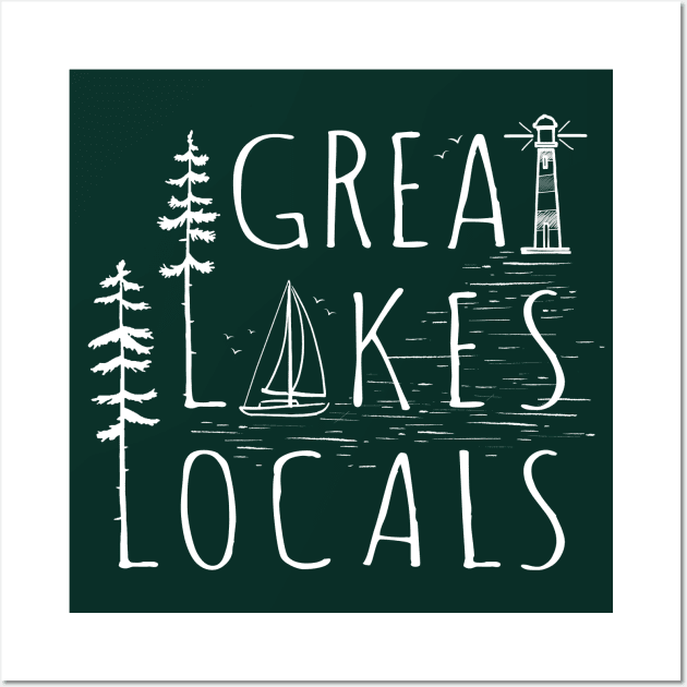 Great Lakes Locals Wall Art by GreatLakesLocals